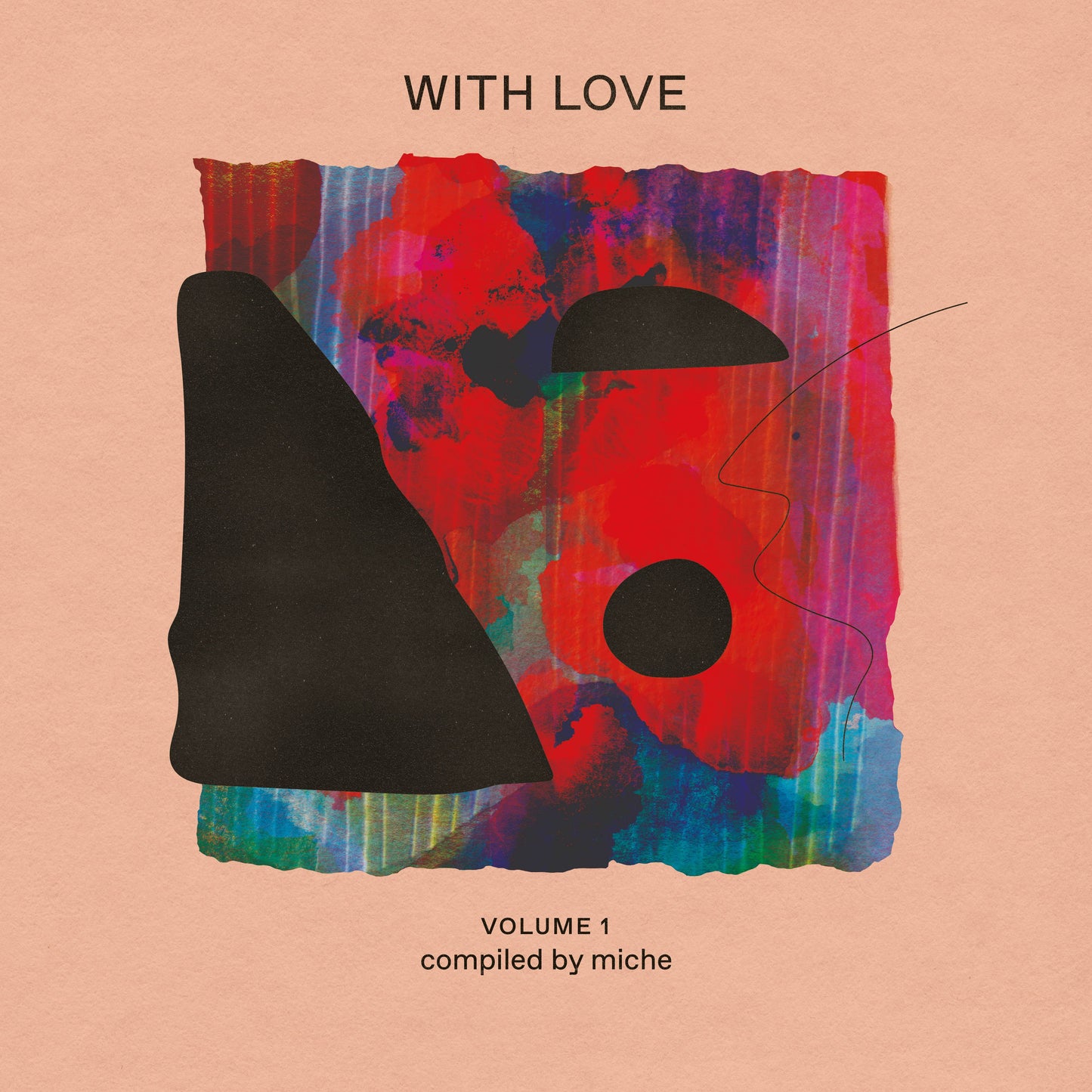 With Love : Volume 1 Compiled By Miche