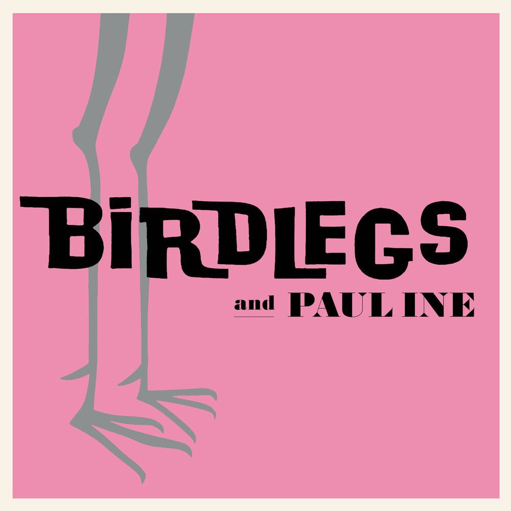 Birdlegs and Pauline