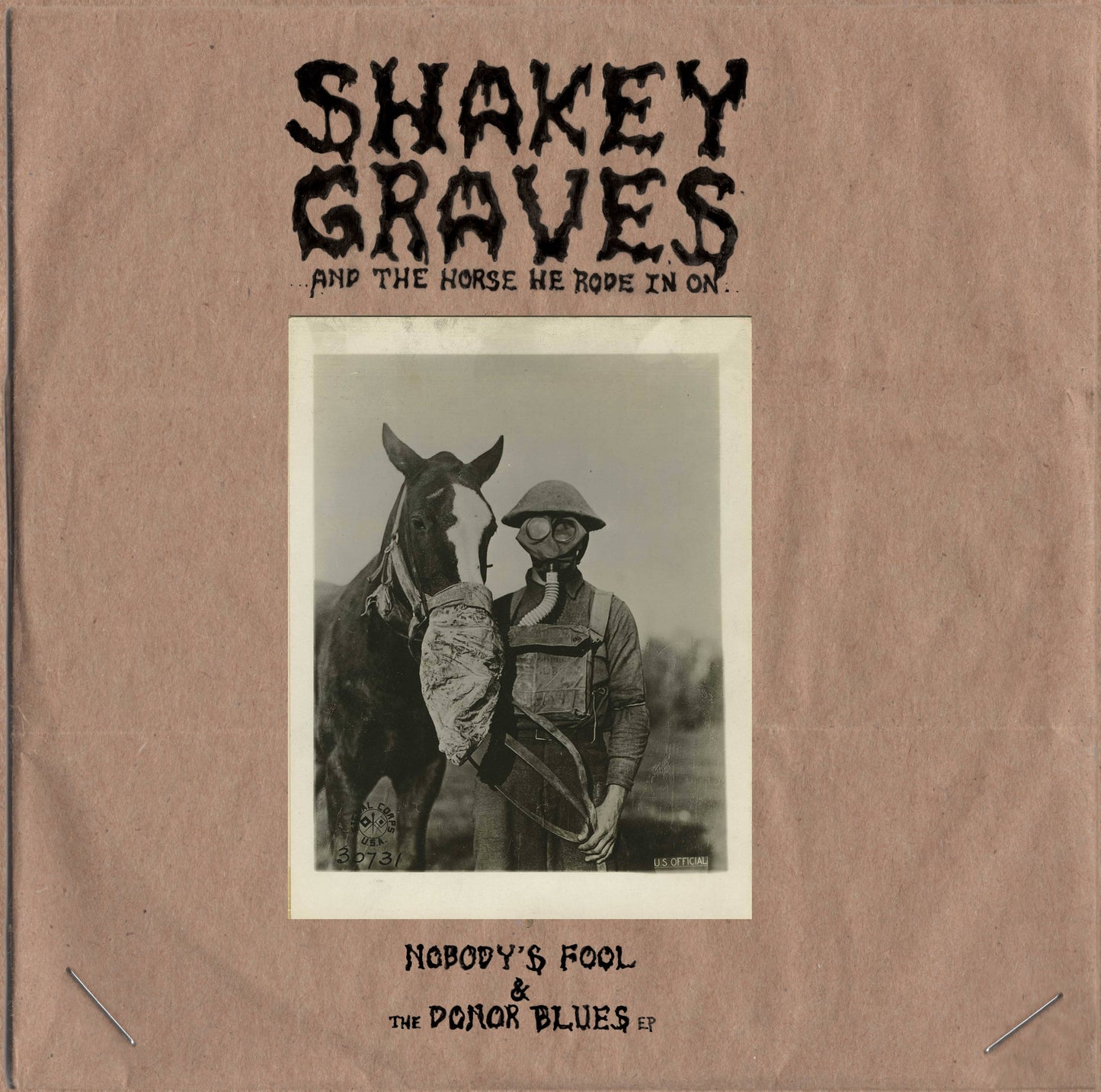 Shakey Graves And The Horse He Rode In On (Nobody's Fool and The Donor Blues)
