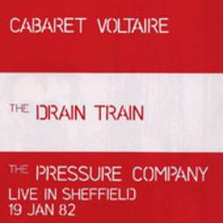 The Drain Train / The Pressure Company