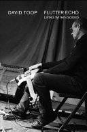 Flutter Echo: Living within Sound