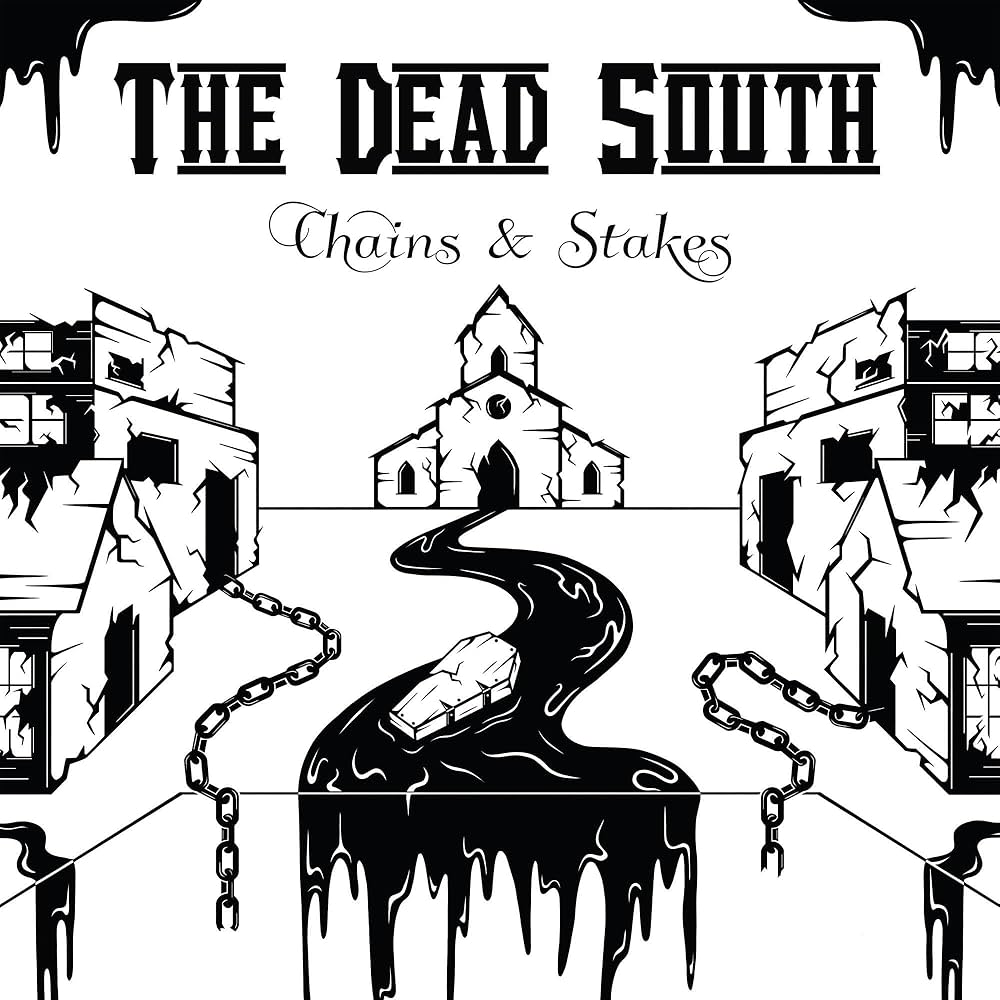 The Dead South - Chains and Stakes Product Image