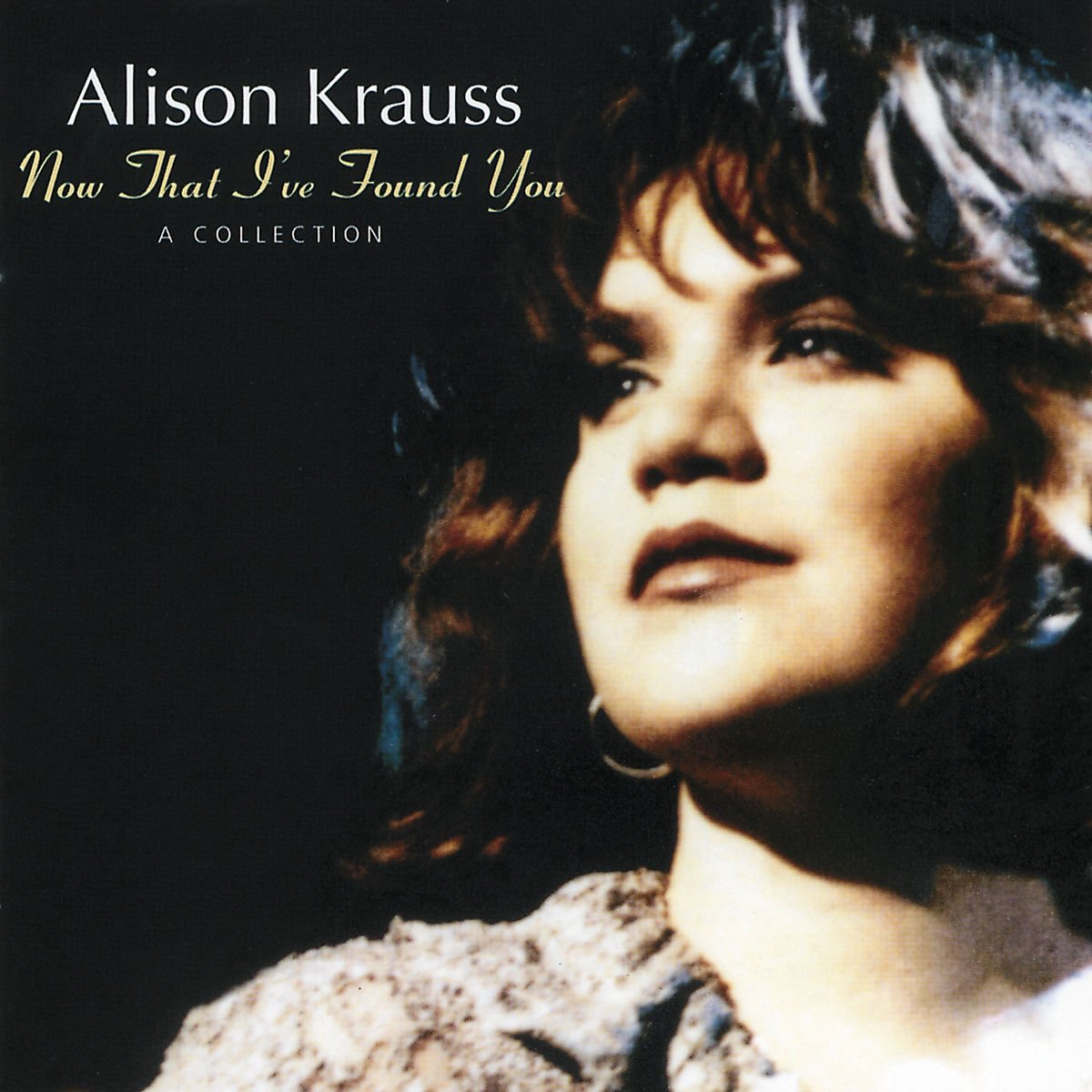Now That I’ve Found You: A Collection