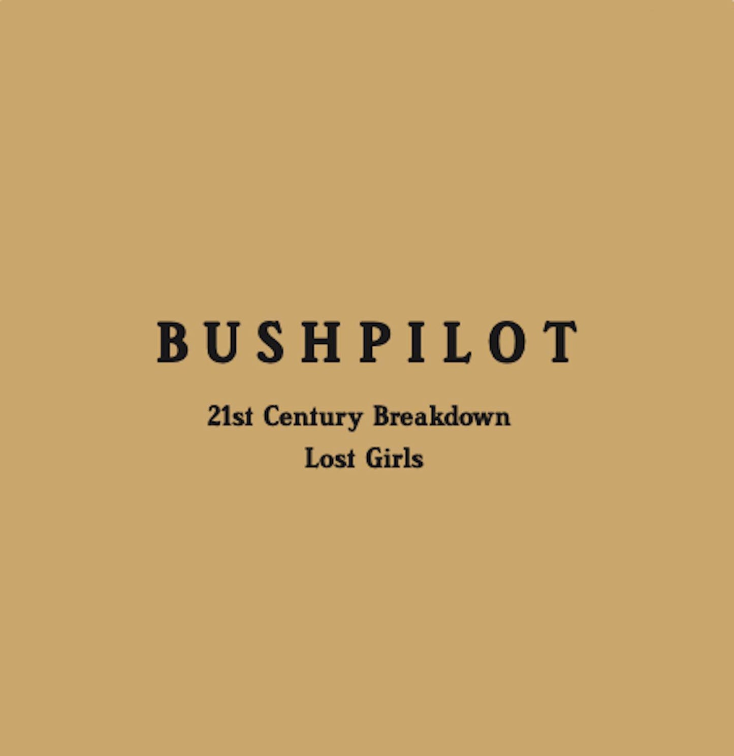 21st Century Breakdown / Lost Girls