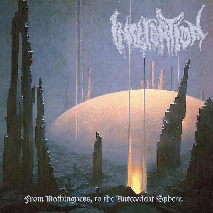 Inchoation - From Nothingness, to the Antecedent Sphere Product Image