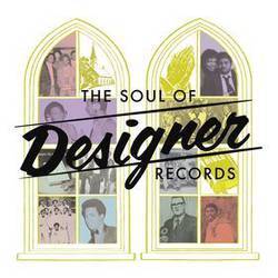 The Soul of Designer Records