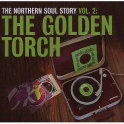 Various - The Northern Soul Story Vol 2: The Golden Torch