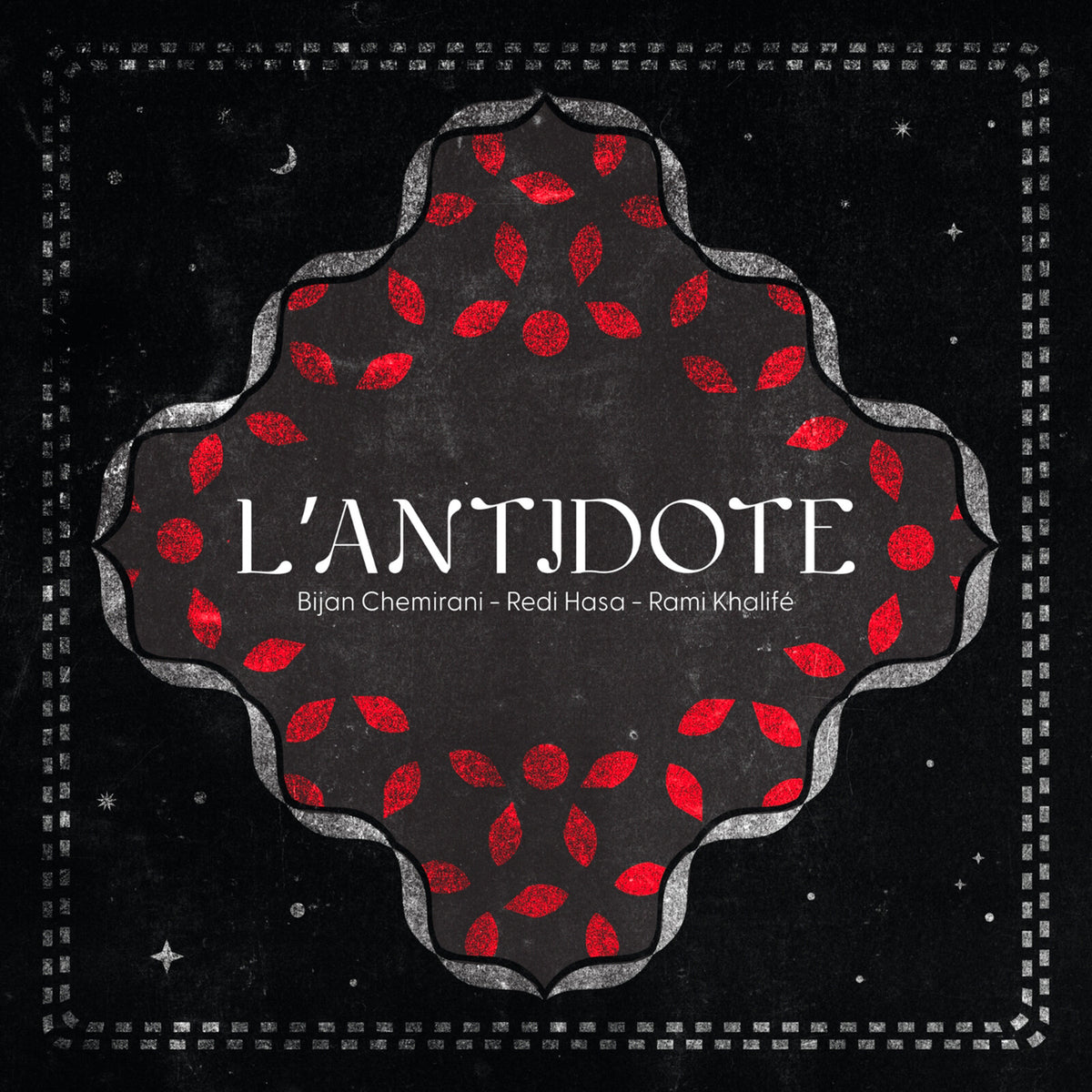 L'Antidote, Bijan Chemirani, Redi Hasa, Rami Khalife - L'Antidote Product Image