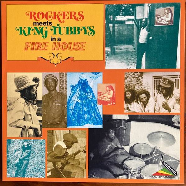 Rockers Meets King Tubbys In A Fire House