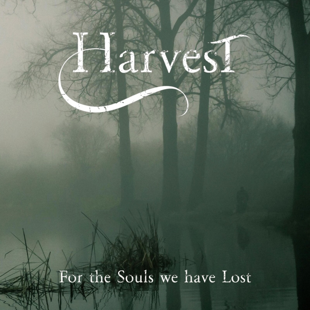 Harvest - For The Souls We Have Lost Product Image