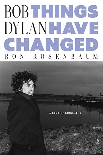 Bob Dylan: Things Have Changed