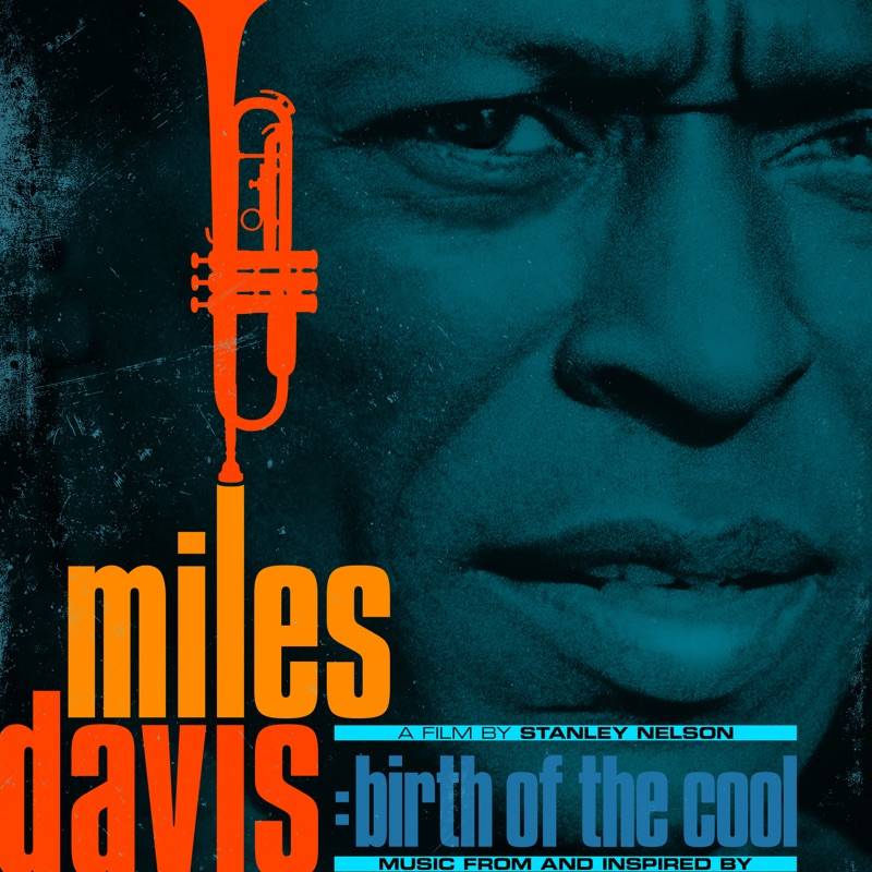 Birth of the Cool: Music From and Inspired By