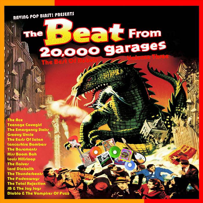 The Beat From 20,000 Garages (The Best of Rebels Vol. 3)