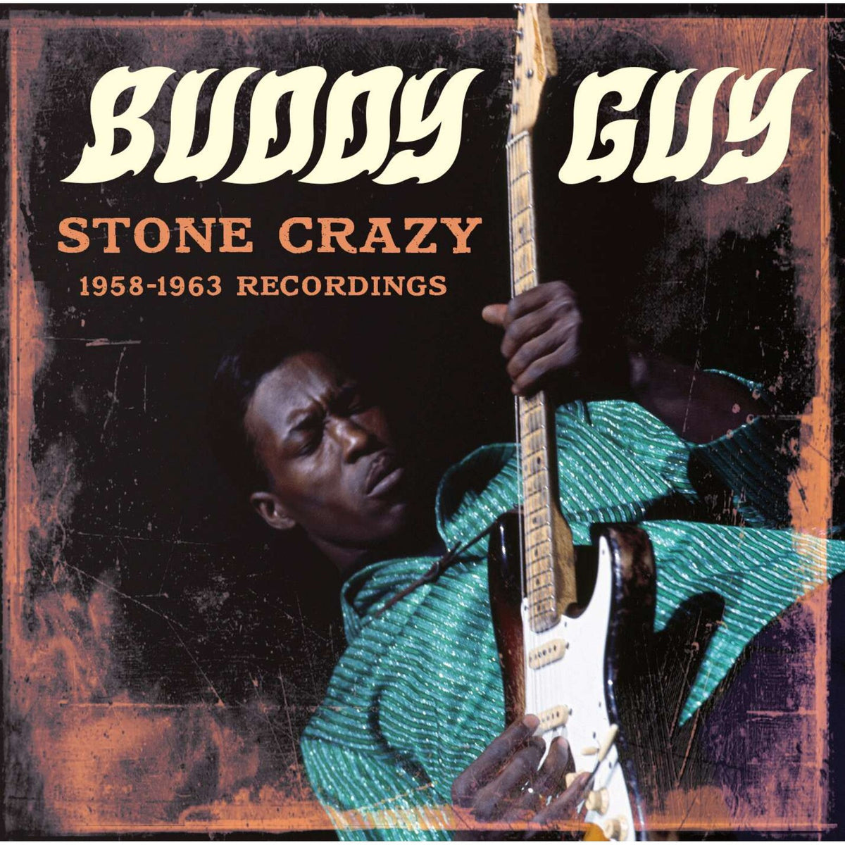 Buddy Guy - Stone Crazy 1958-1963 Recordings Product Image