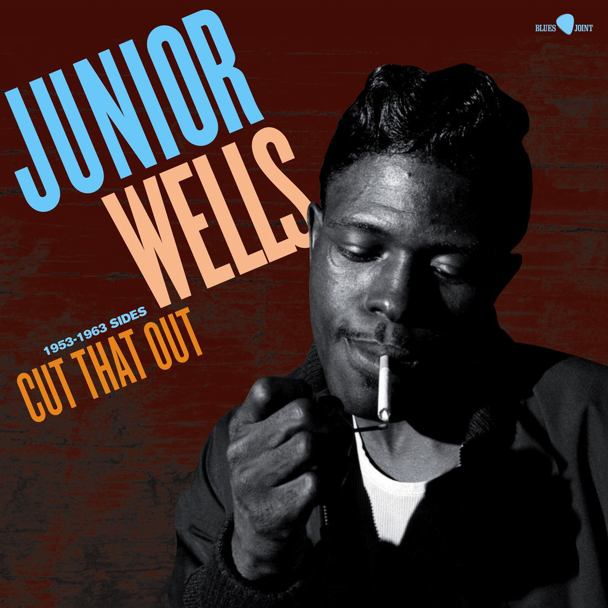 Junior Wells - Cut That Out - 1953-1963 Sides Product Image