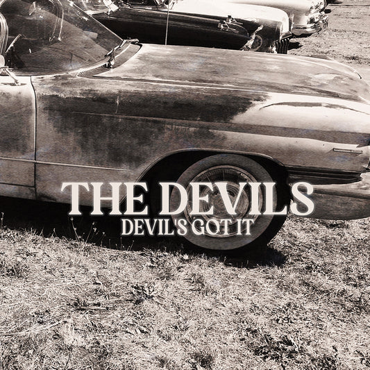 The Devils - Devil's Got It Product Image