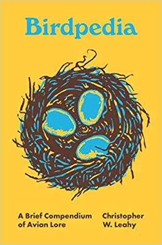 Birdpedia: A Brief Compendium of Avian Lore