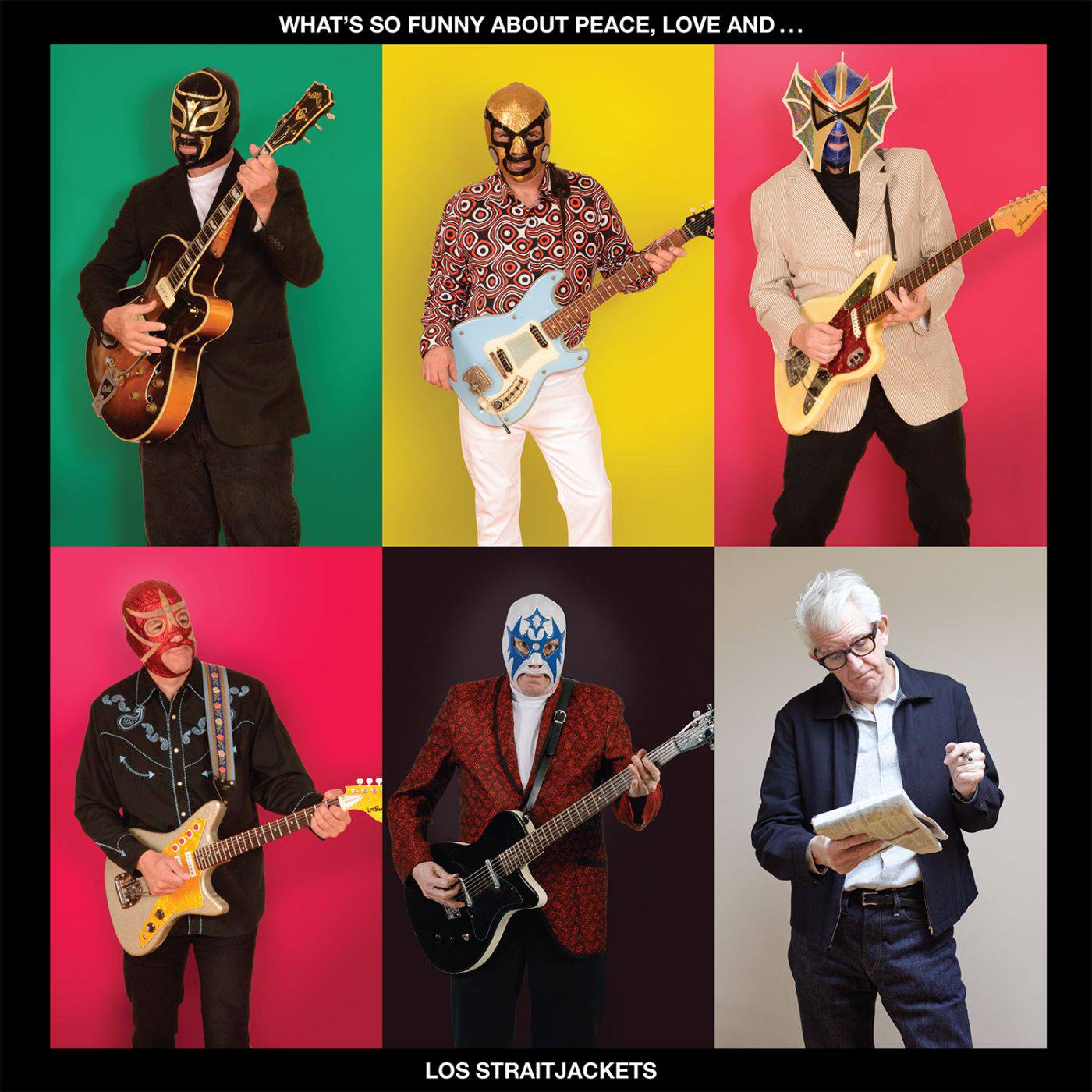 What's So Funny About Peace Love And Los Straitjackets