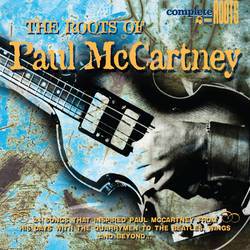 Various Artists - The Roots Of Paul Mccartney
