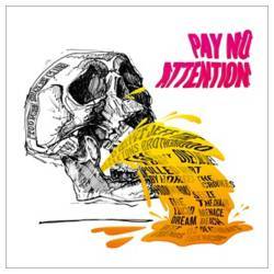 Pay No Attention