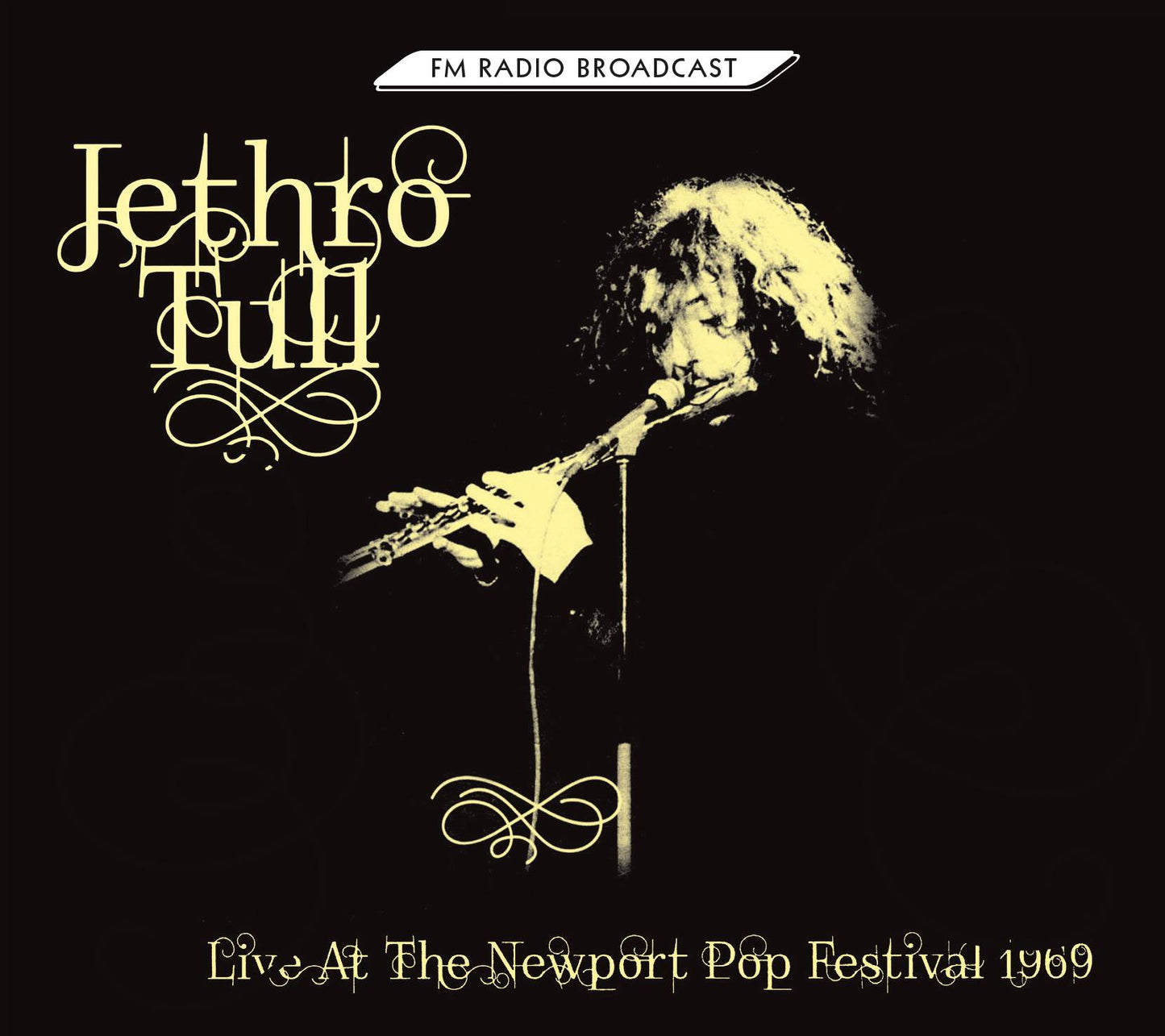 Live At The Newport Pop Festival 1969 (FM Radio Broadcast)