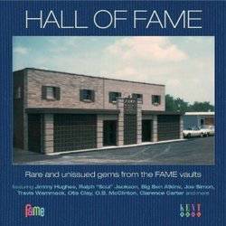 Various - Hall Of Fame: Rare and Unissued Gems From The Fame Vaults