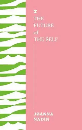 The Future of the Self
