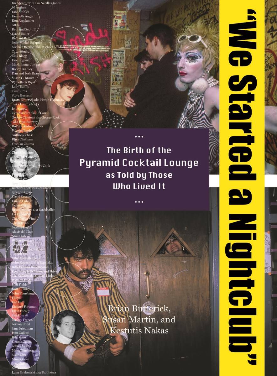 We Started a Nighclub: Birth of the Pyramid Cocktail Lounge as Told by Those Who Lived It