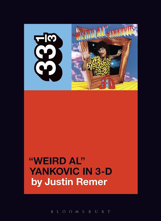 Weird Al Yankovic's Weird Al Yankovic in 3-D (33 1/3)