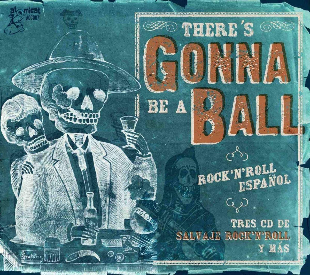 There's Gonna Be A Ball - Rock'n'roll Espano