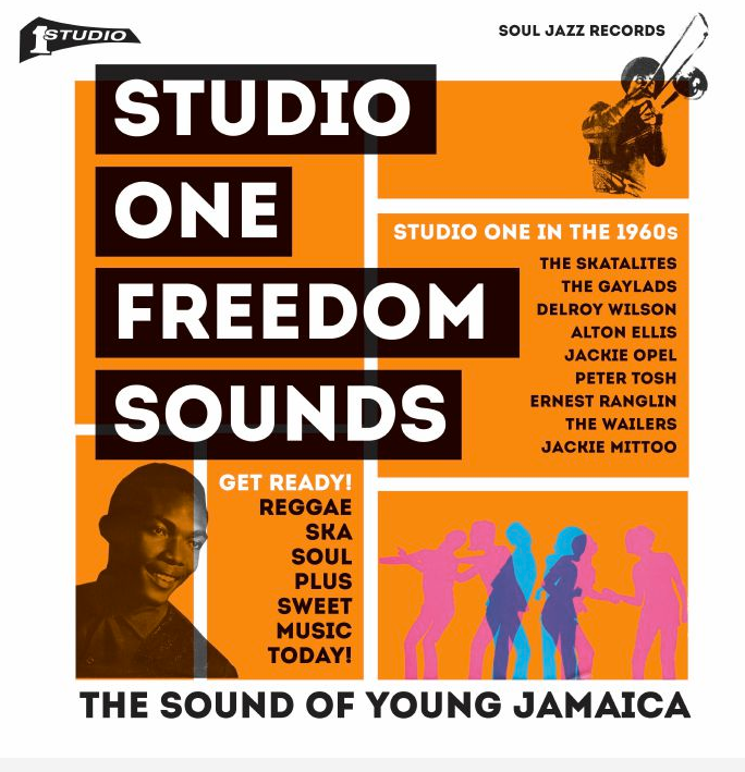 Studio One - Freedom Sounds: Studio One In The 1960s