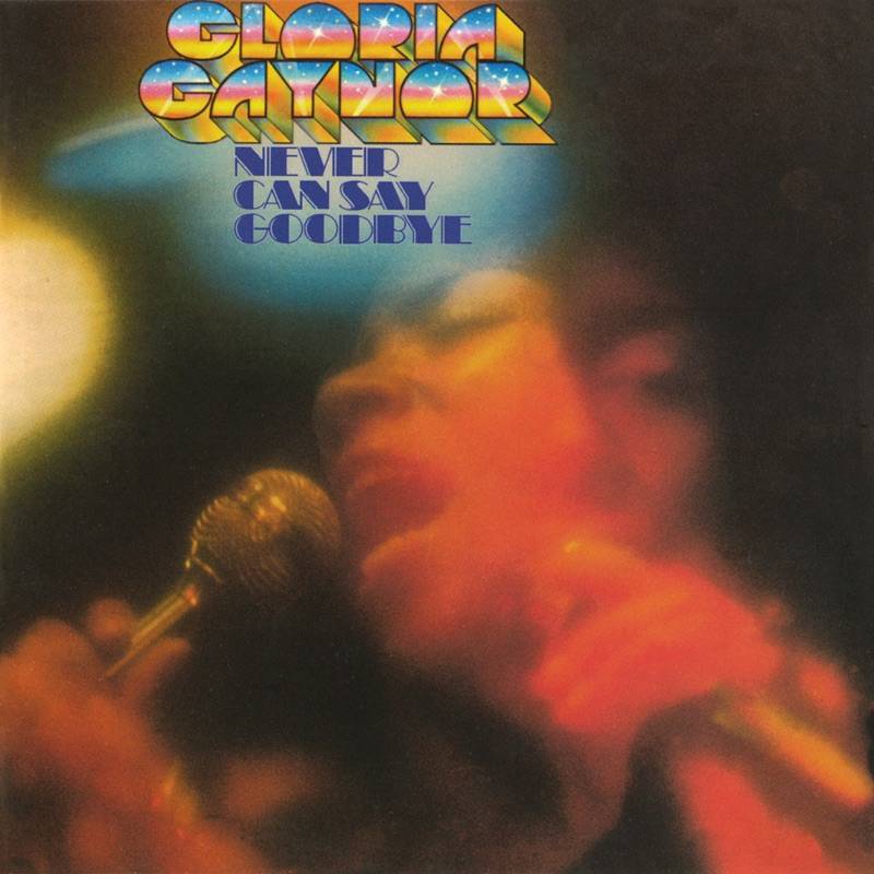 Never Can Say Goodbye – Expanded Edition