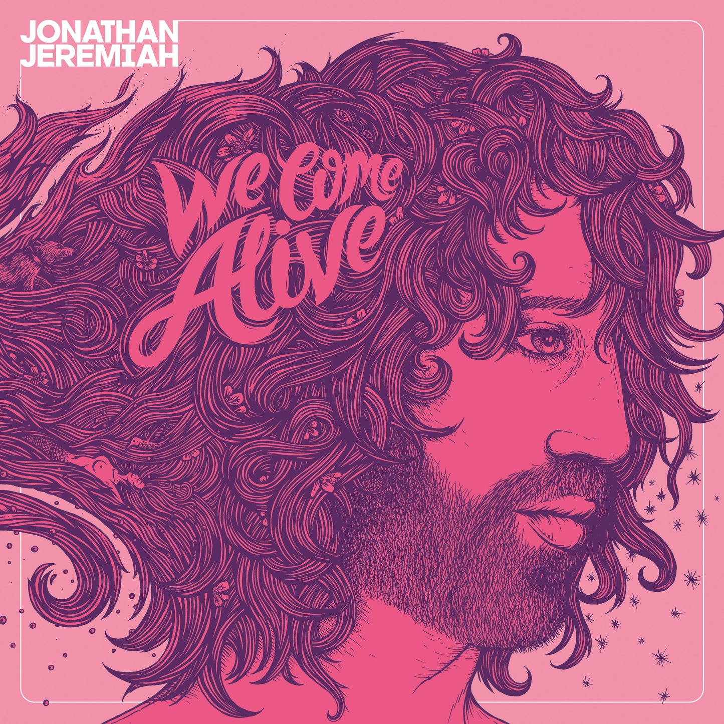We Come Alive