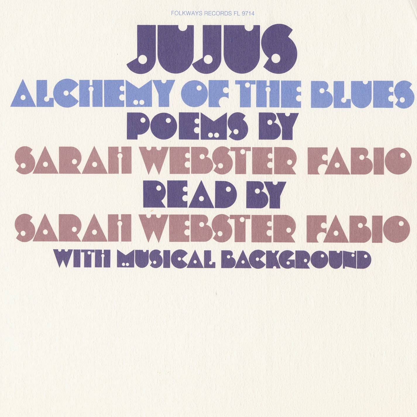 Jujus / Alchemy of the Blues