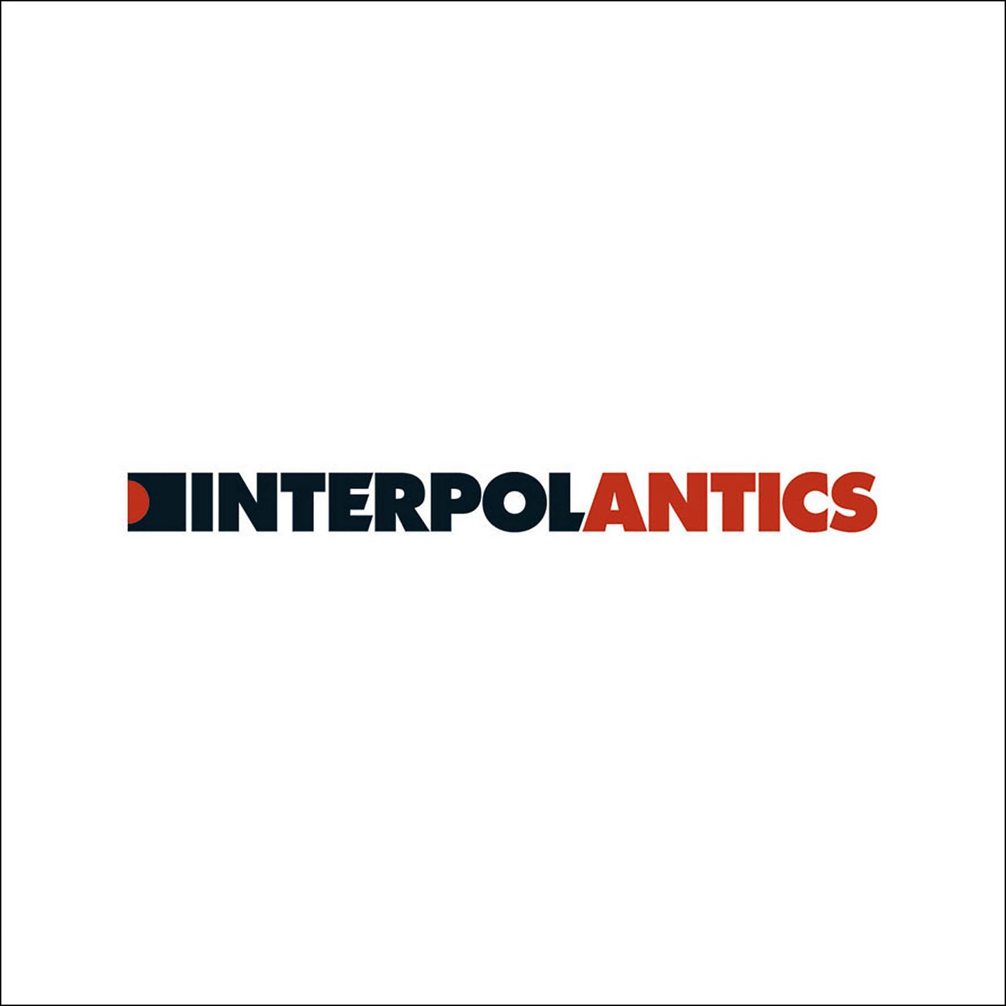 Antics (20th Anniversary Red Vinyl Edition)