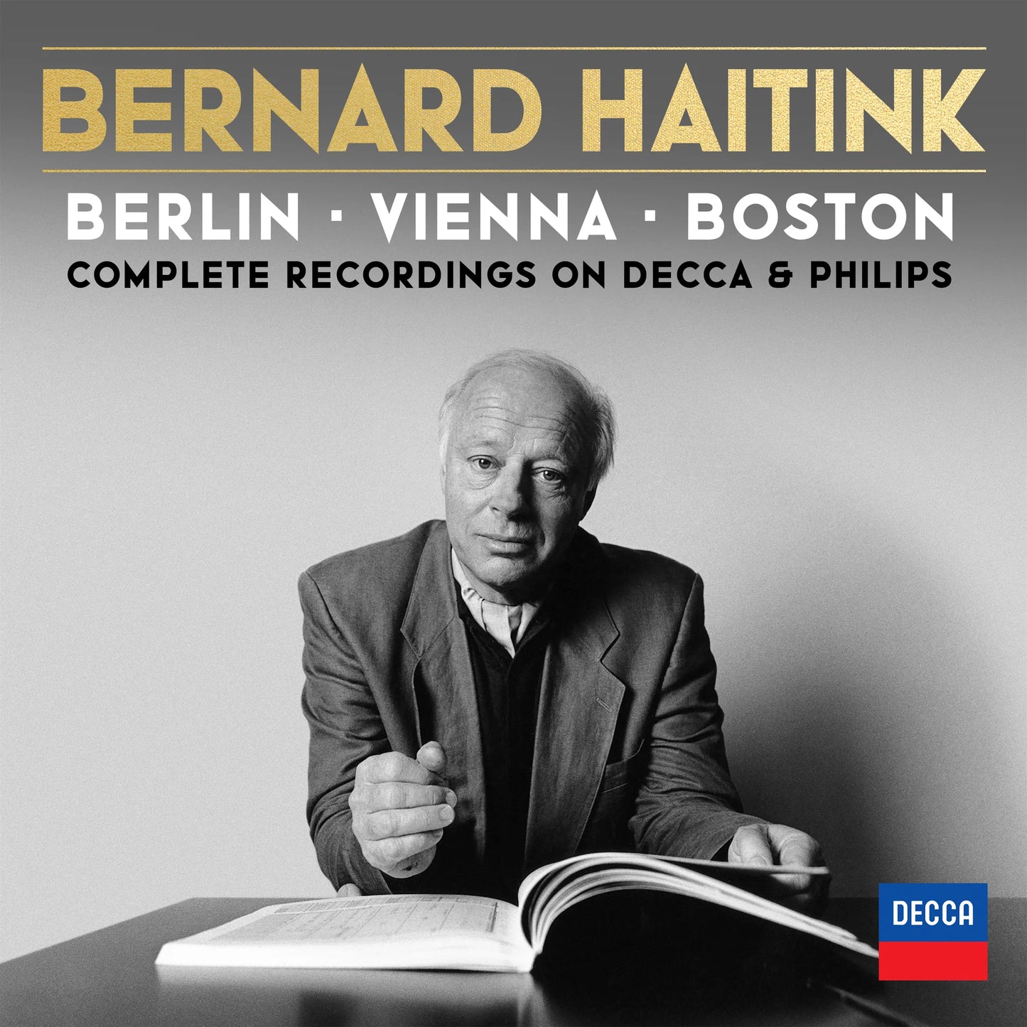 Berlin, Vienna, Boston: Complete Recordings on Decca and Philips