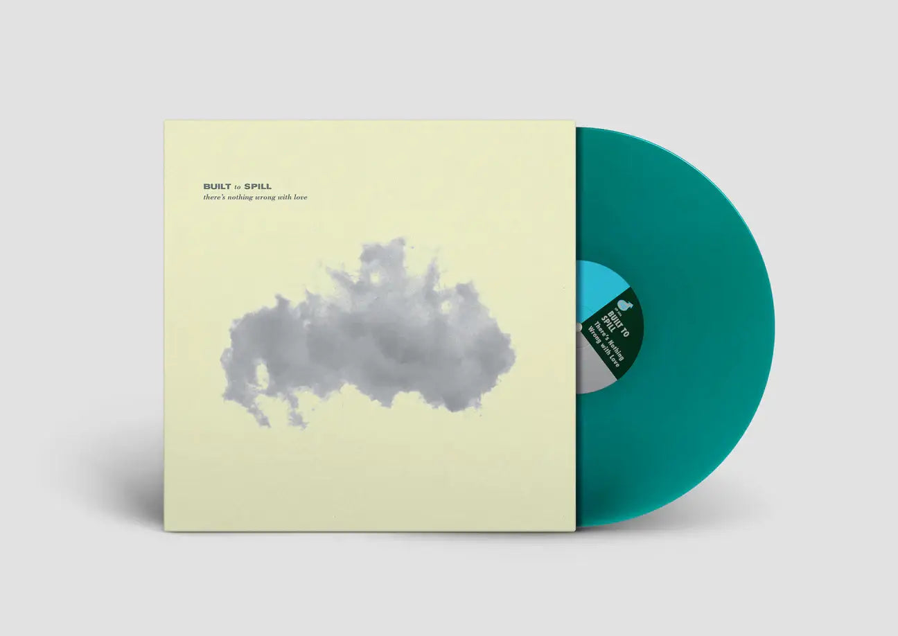 BuiltToSpill_TheresNothingWrongWithLove_Anniversary_LP_MockUp_1296x.jpg.webp