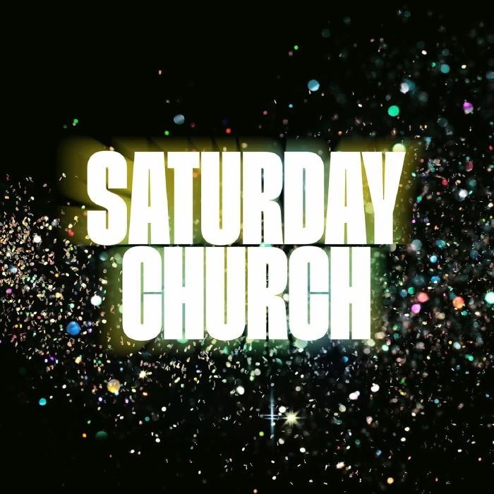 Saturday Church