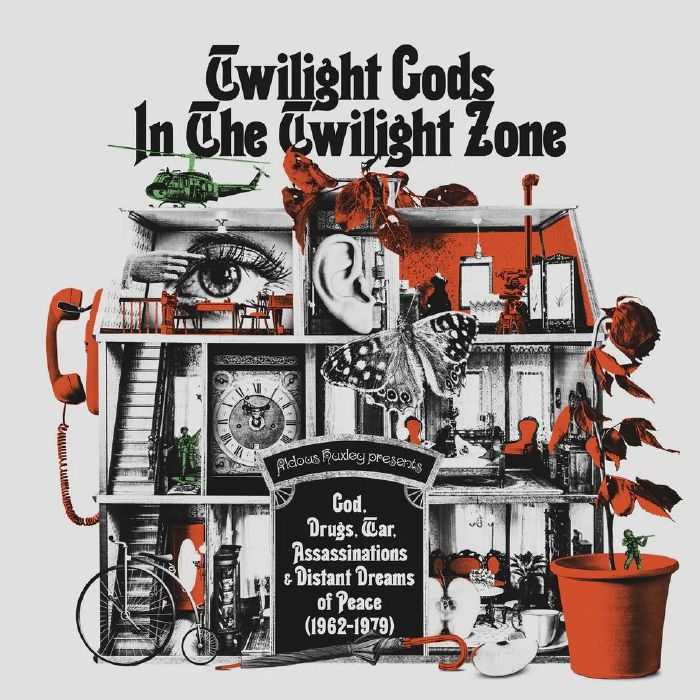 Various - Twilight Gods In The Twilight Zone: God, Drugs, War & Distant Dreams Of Peace (1962-1979) Product Image