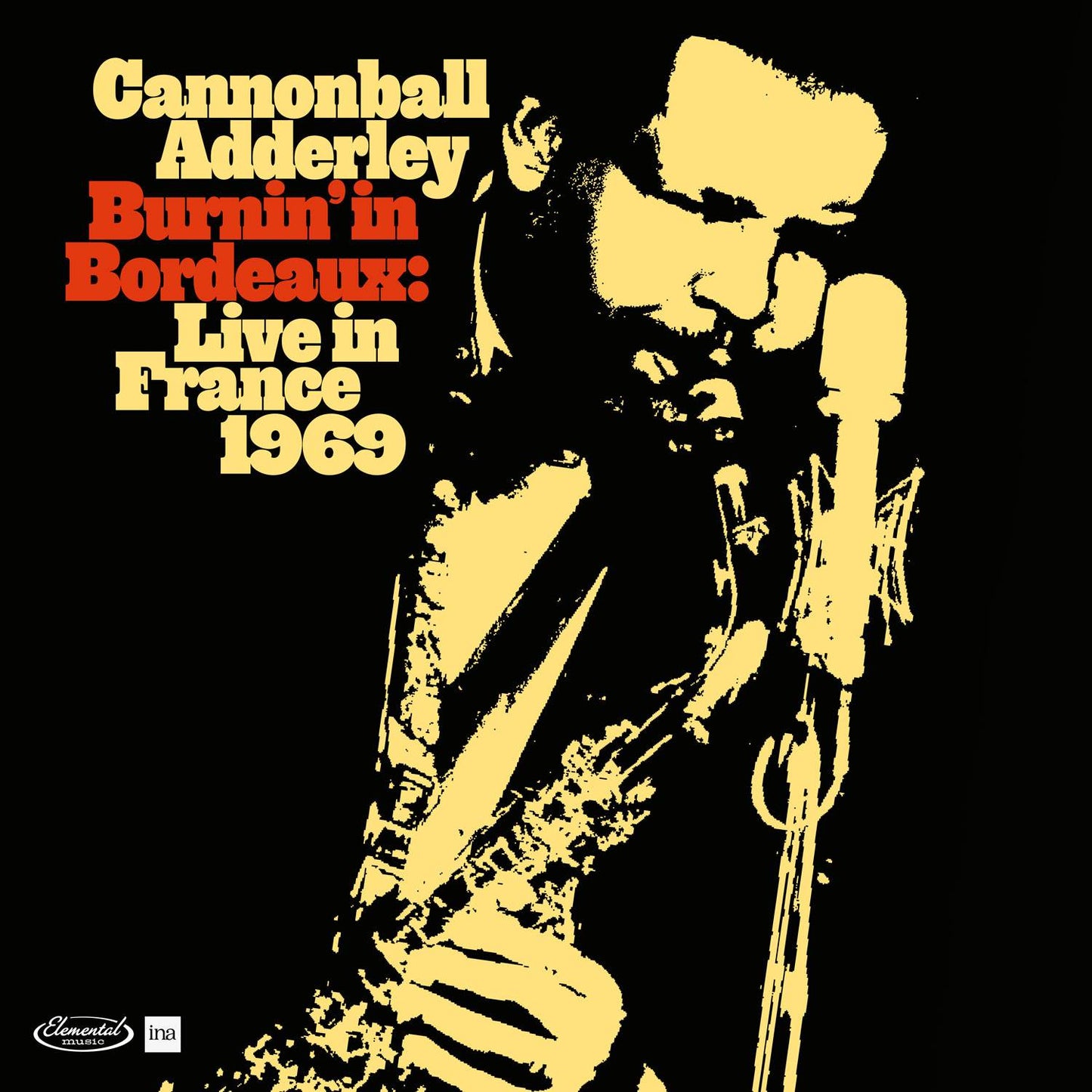 Burnin In Bordeaux - Live in France 1969 - RSD 2024