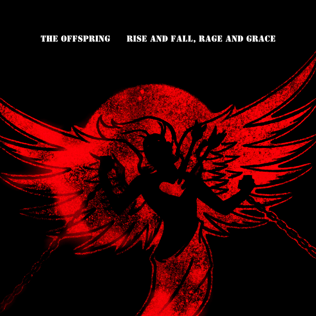 Rise and Fall, Rage and Grace (15th Anniversary Edition)