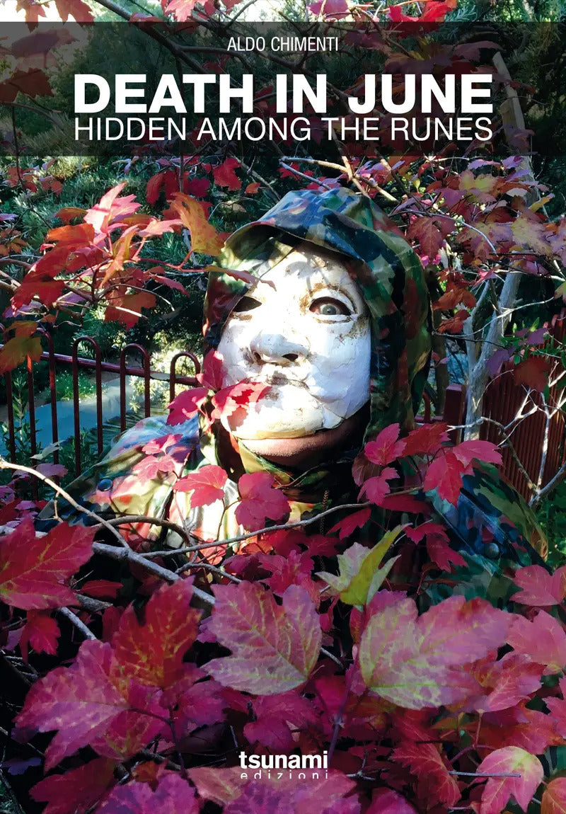 Death In June - Hidden Among The Runes