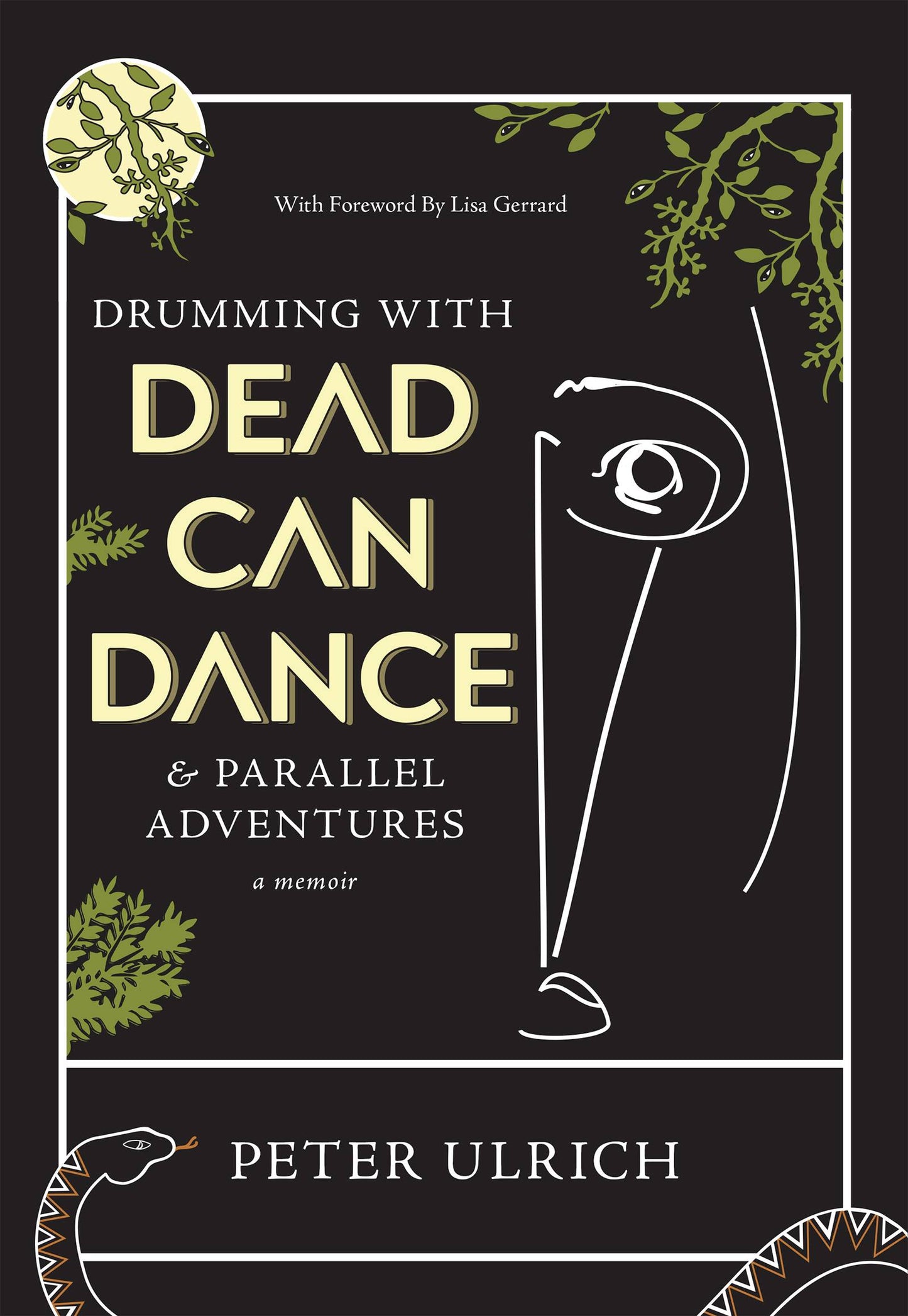 Drumming with Dead Can Dance: and Parallel Adventures
