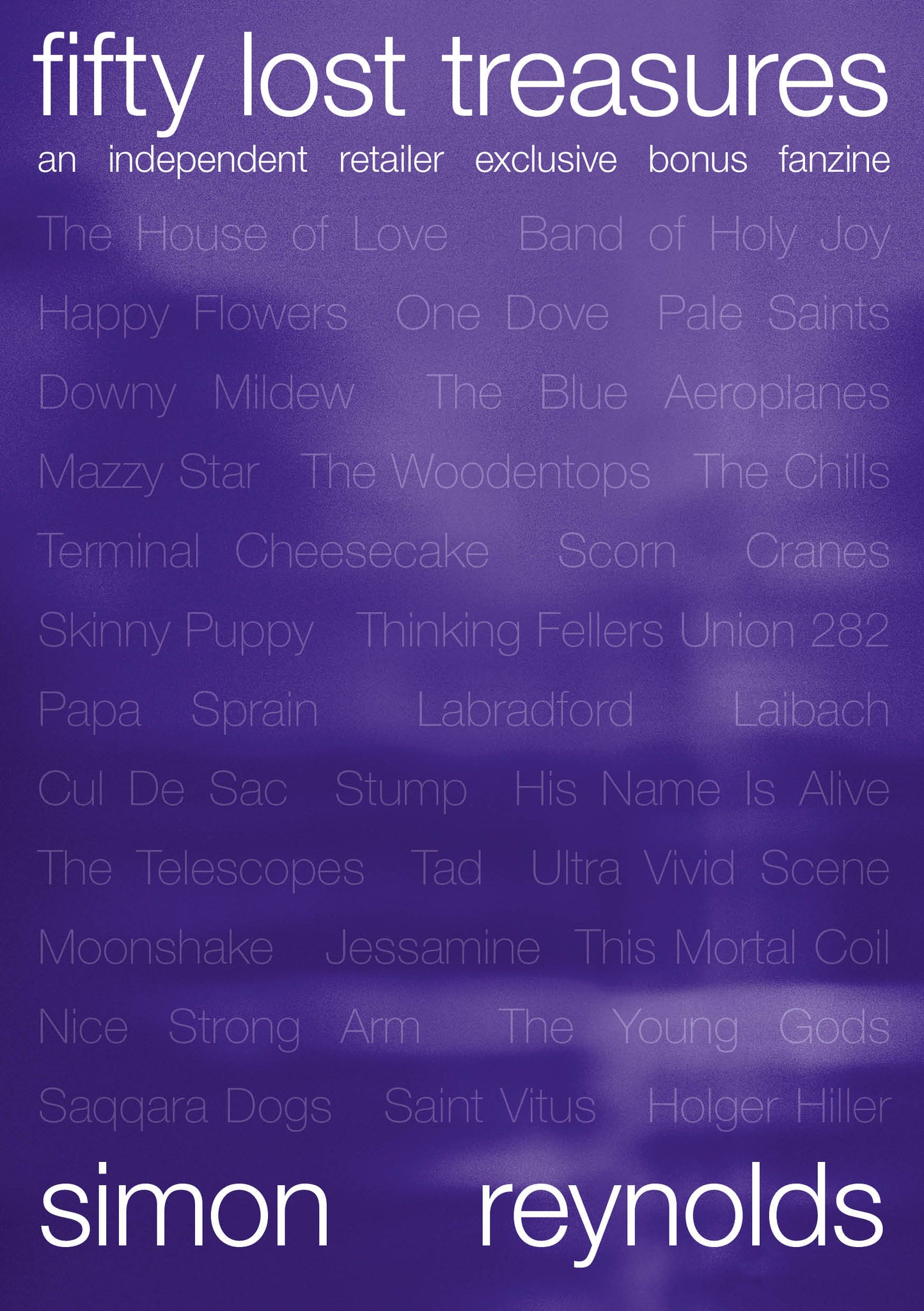 Still in a Dream: Shoegaze, Slackers and the Reinvention of Rock, 1984–1994
