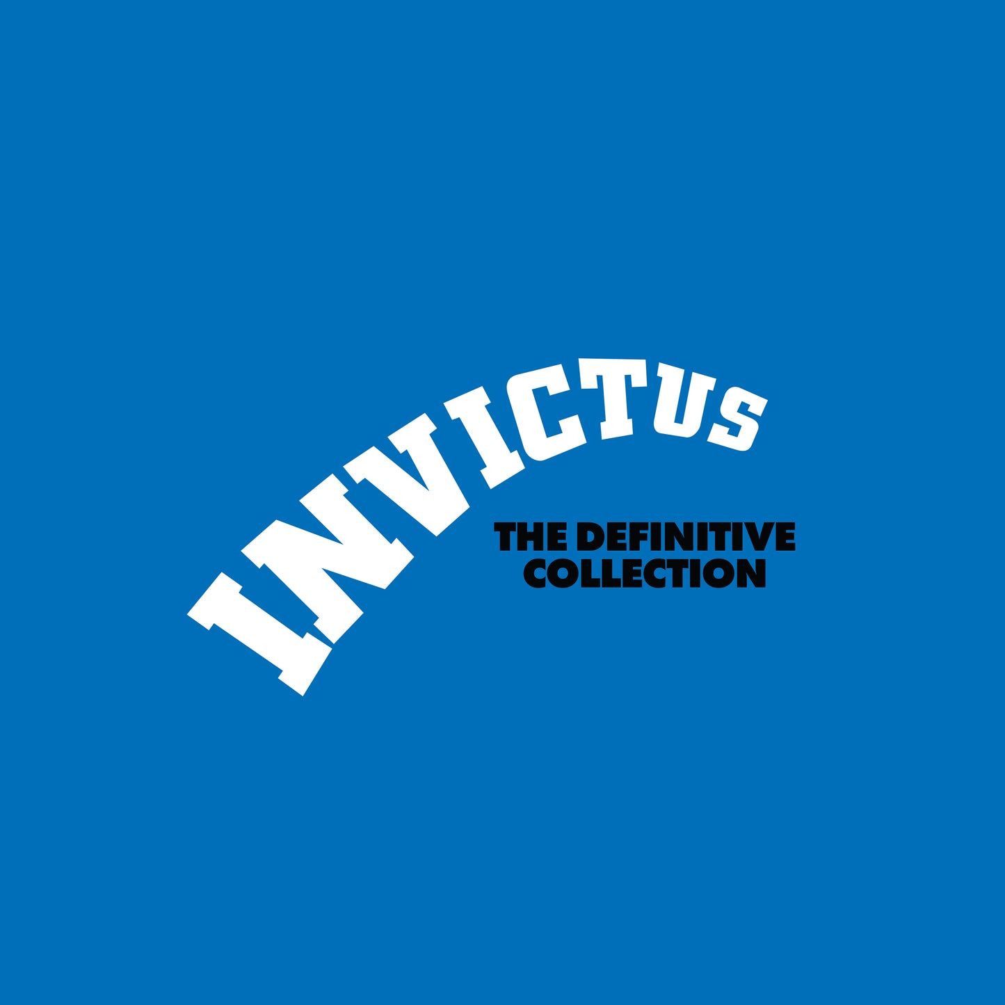 Invictus: The Definitive Collection