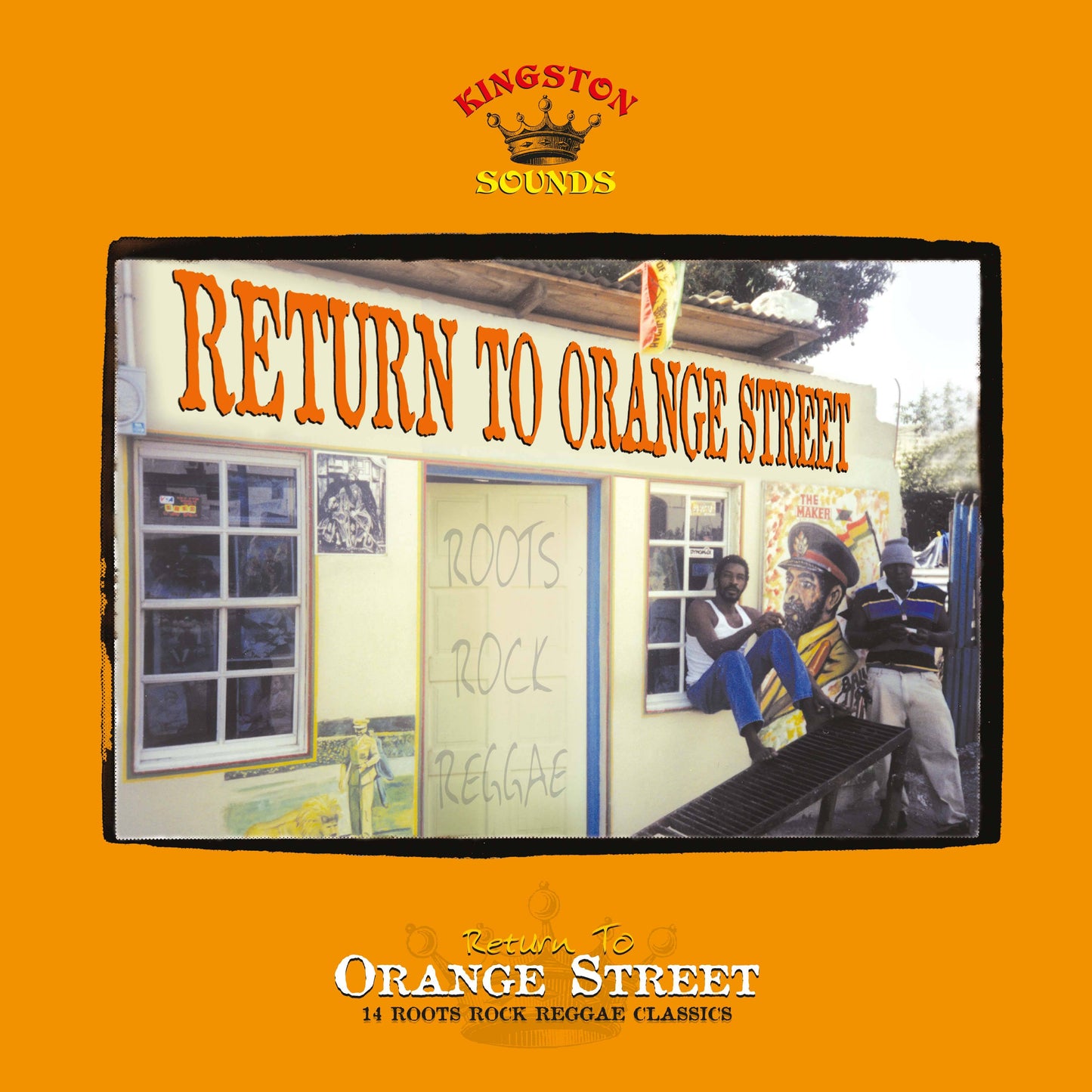 Return To Orange Street - 14 Roots Rock Reggae Classics