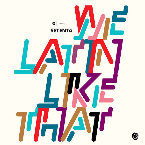 We Latin Like That