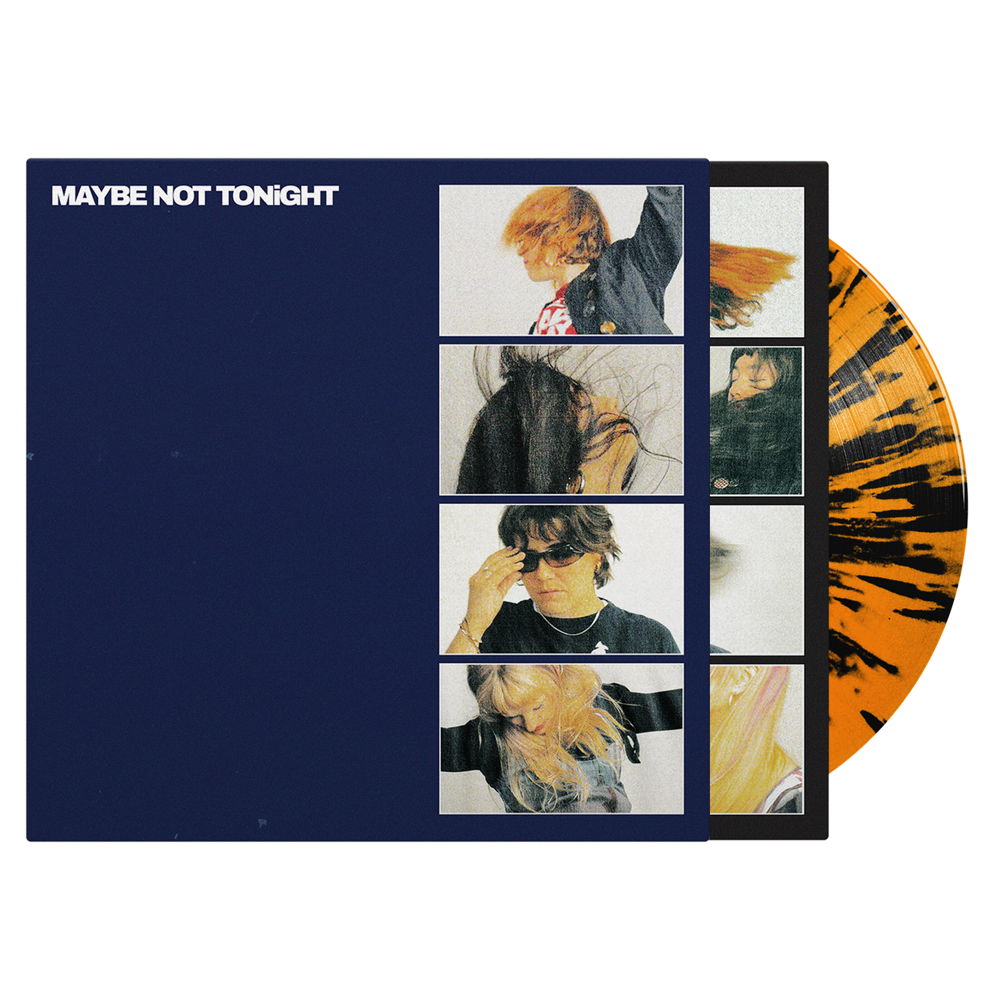 Maybe Not Tonight