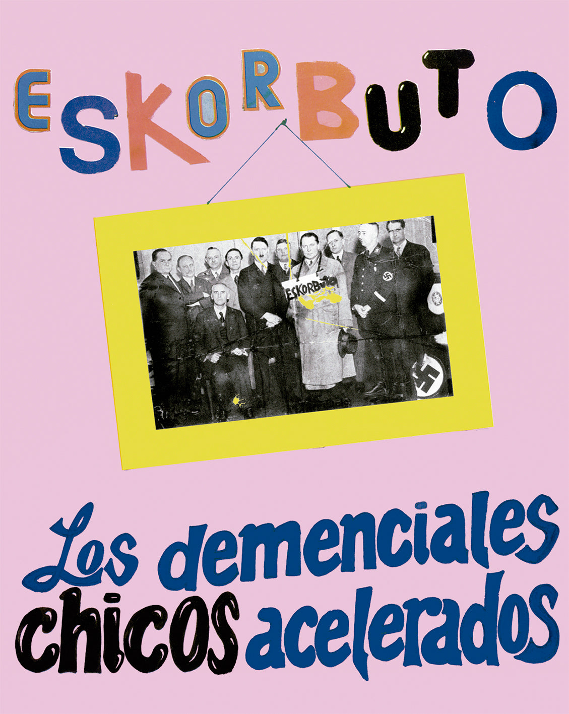 Los Demenciales Chicos Acelerados