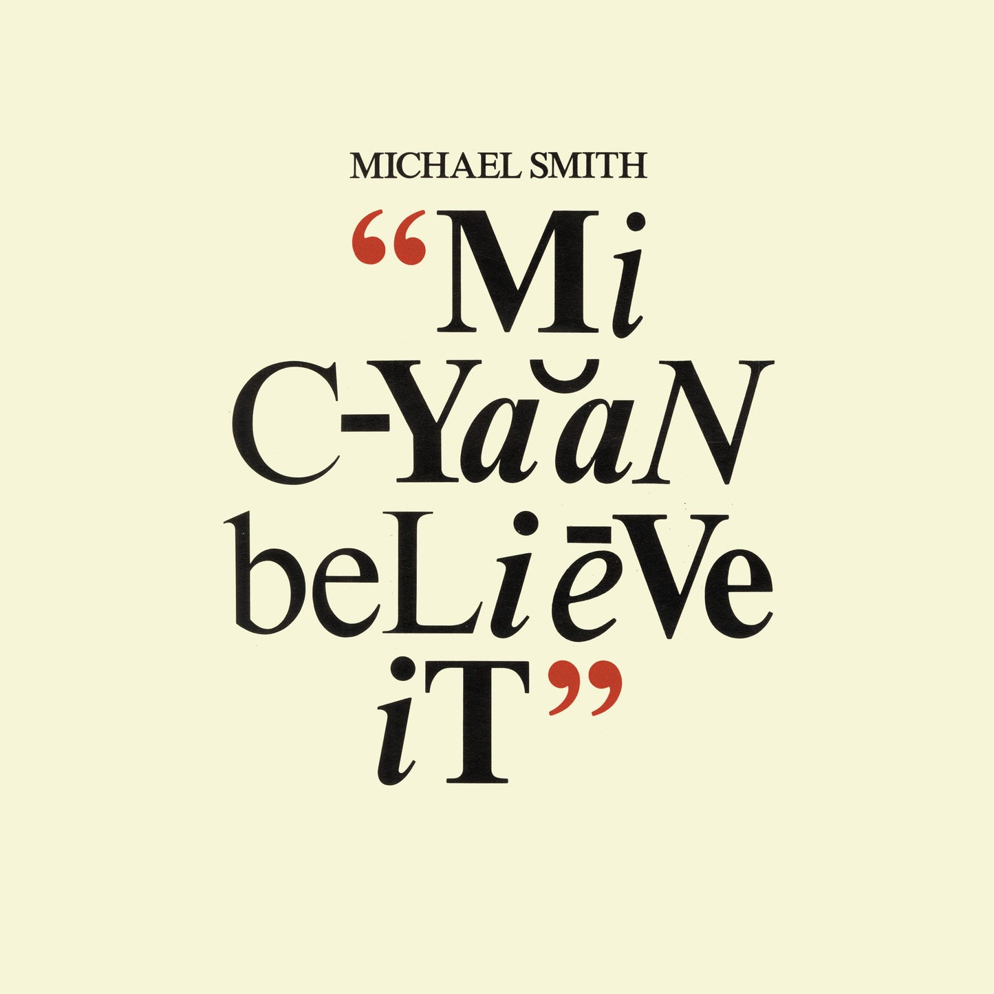 Mi Cyaan Believe It (Black History Month)